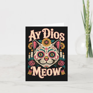 Ay Dios Meow Lustiger Zucker-Schädel-Katze Dia De  Karte