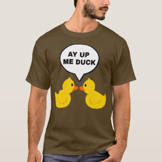 Ay Up Me Ente Black T-Shirt