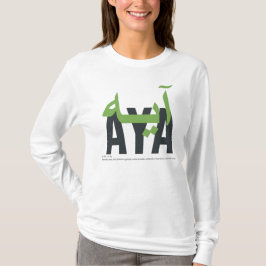 Aya Name Bedeutung und Äußerung T-Shirt