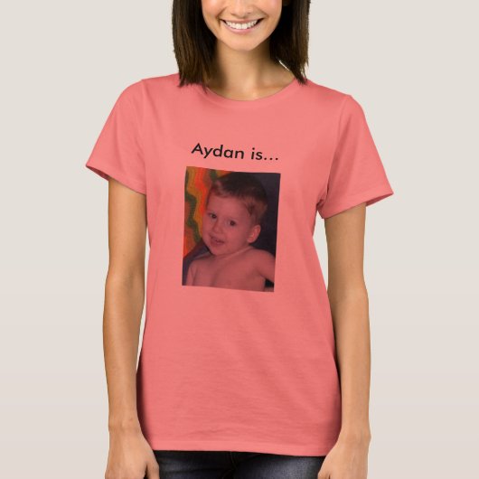 Aydan ist... T-Shirt (Vorderseite)
