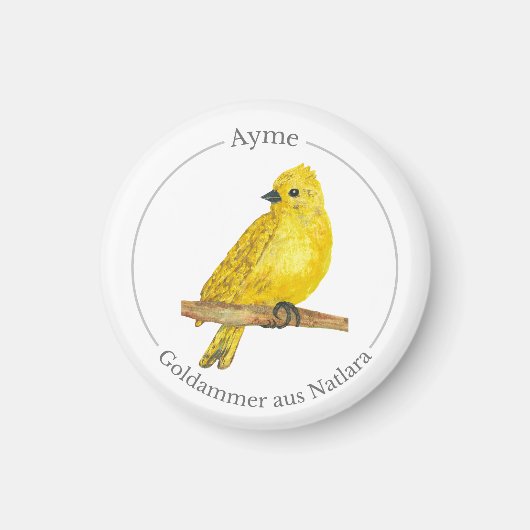 Ayme - Goldammer aus Natlara Magnet (Vorne)