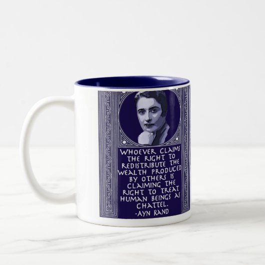 Ayn Rand auf Wiederverteilung des Reichtums Zweifarbige Tasse (Links)