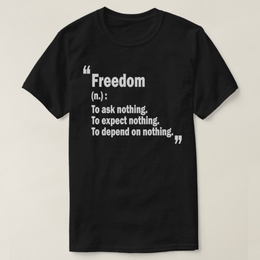 Ayn Rand Quote Freedom T-Shirt (Design vorne)