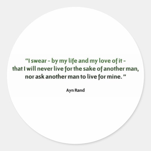 Ayn Rand Quote Runder Aufkleber (Vorderseite)