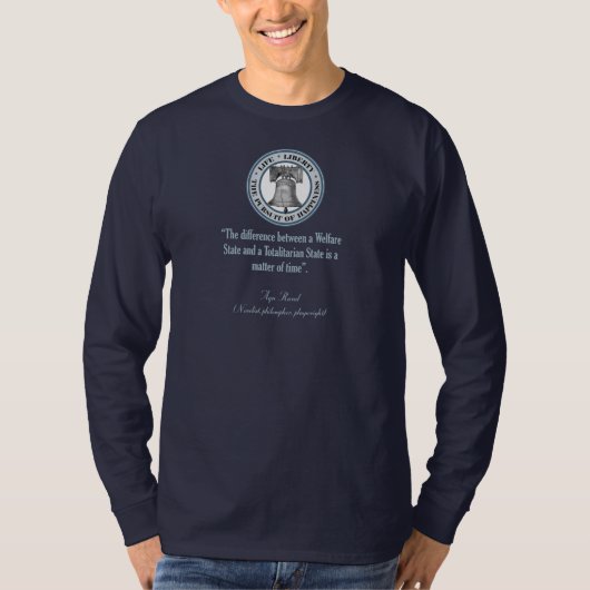 Ayn Rand Quote (Totalitarismus) T-Shirt (Vorderseite)