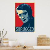 Ayn Rand - Shrugged: Obama CHOPE Parody Poster (Küche)