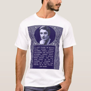 Ayn Rand-Zitat auf denen, die auf Opfer drängen T-Shirt