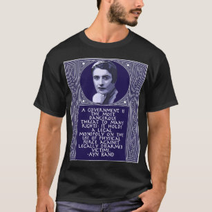 Ayn Rand-Zitat auf Staatsmonopol T-Shirt