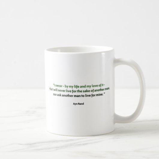 Ayn Rand-Zitat Kaffeetasse (Rechts)