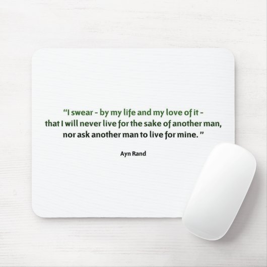 Ayn Rand-Zitat Mousepad (Mit Mouse)