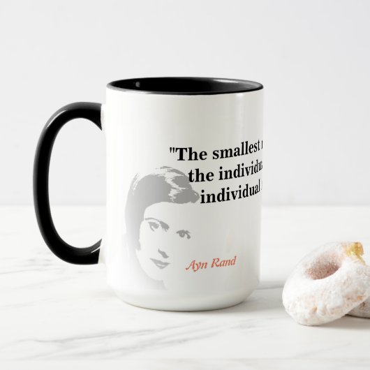 Ayn Rand Zitat über die kleinste Minderheit Tasse (Mit Donut)