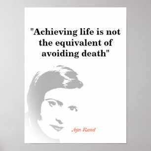 Ayn Rand Zitat zum Leben Poster