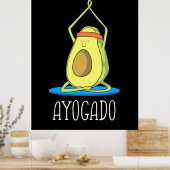 Ayogado Avocado Yoga Lover Poster (Küche)