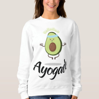 Ayogado - Yoga Avocado - Spirituelles Obst - Vegan Sweatshirt