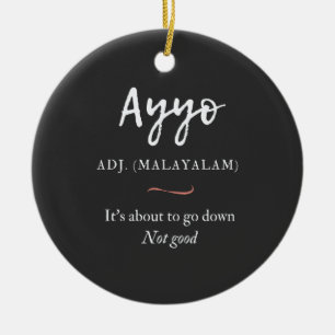 ayyo-Definition für Malayalam-Shirt Keramik Ornament