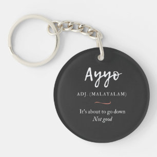 ayyo-Definition für Malayalam-Shirt Schlüsselanhänger