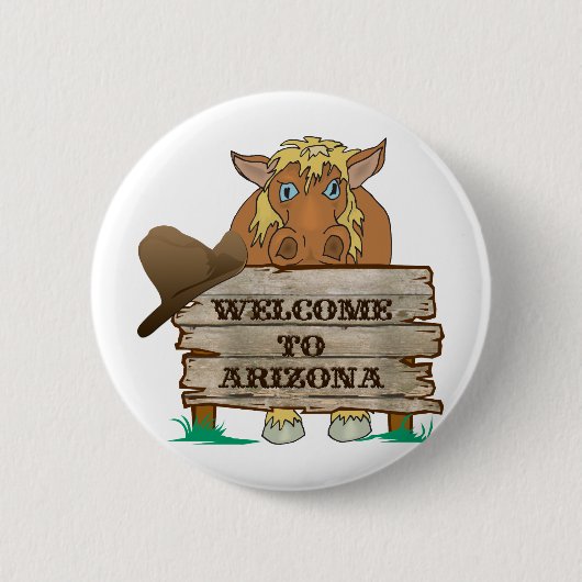 AZ - Willkommen beim Pferd von Arizona Button (Vorderseite)