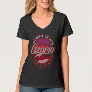 Azaria, die Dame des Mythos, der Legende T-Shirt