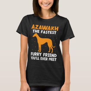 Azawakh Dog Owner Arabian Greyhound Tuareg Sloughi T-Shirt