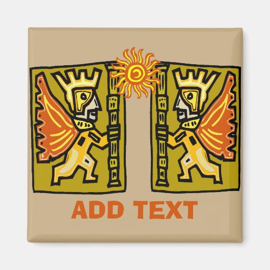 Aztec Sun, Text bearbeiten, Magnet (Vorne)