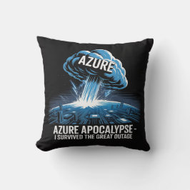 Azure Apocalypse – I Survived the Great Outage Kissen