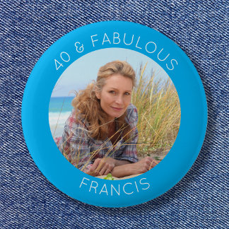Azure und White 40 & Fabulous Foto Button