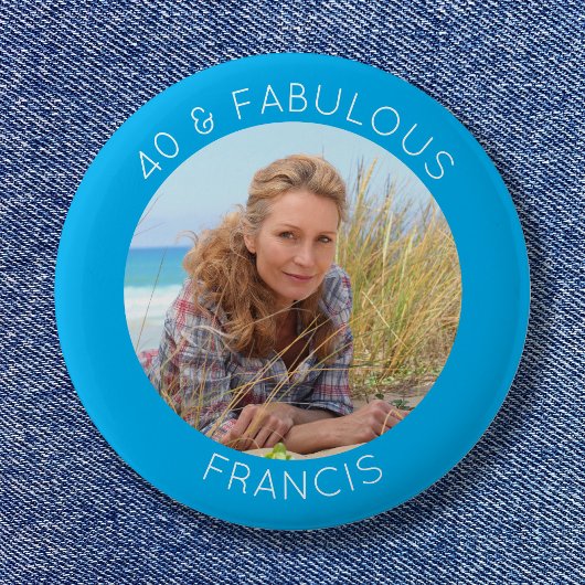 Azure und White 40 & Fabulous Foto Button