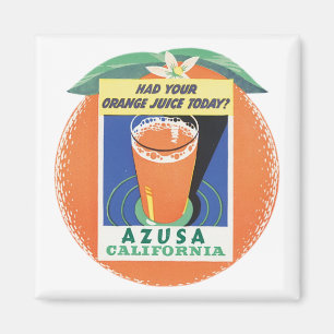 Azusa, California Orangensaftplakat Magnet