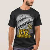 B-52 Stratofestress U.S. Langstreckenschwerbomber T-Shirt (Vorderseite)