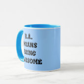 B.A. Coffee Mug Tasse (Vorderseite Links)