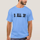 B ALLES IN T - SHIRT (Vorderseite)