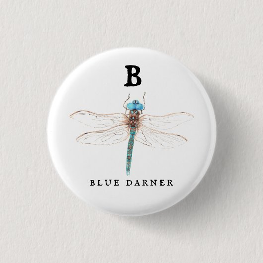 ‚B‘ Blue Darner Button (Vorderseite)