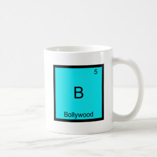 B - Bollywood Lustiges Chemie-Element-Symbol-T-Shi Kaffeetasse
