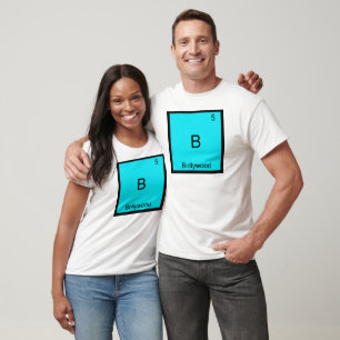 B - Bollywood Lustiges Chemie-Element-Symbol-T-Shi T-Shirt