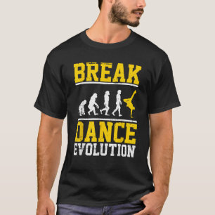 B-Boy Hip-Hop-Tänzer Breakdance Evolution Breakdan T-Shirt