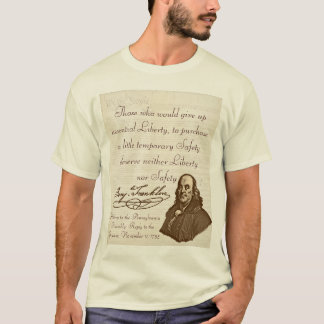 B. Franklin: Freiheit u. Sicherheit - T - Shirt #1