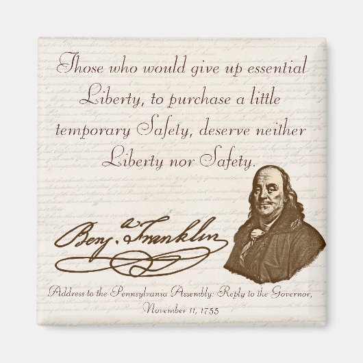 B. Franklin: Freiheit und Sicherheit - Magnet #1 (Vorne)