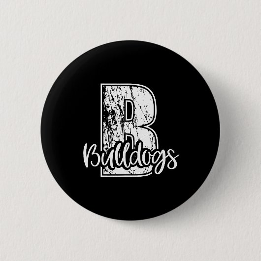 B Für Bulldogs School Sports Fan Team Spirit Button (Vorderseite)