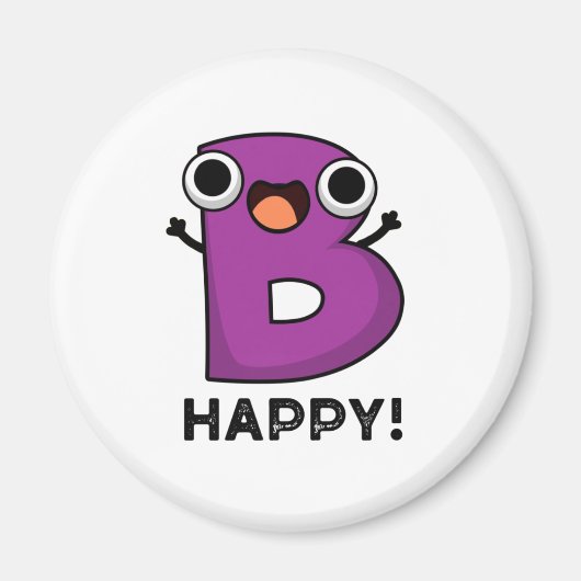 B Happy Funny Alphabet Pub Magnet (Vorne)