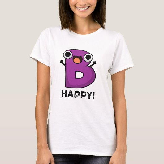 B Happy Funny Alphabet Pub T-Shirt (Vorderseite)