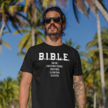 B.I.B.L.E.: Grundlegende Anweisungen Herren T-Shir
