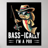 B-i bin ich ein Pro Funny Fishing Liebhaber Fisch Poster (Vorne)