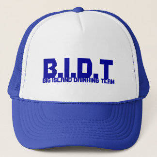 B.I.D.T, GROSSE INSEL-TRINKENDES TEAM TRUCKERKAPPE