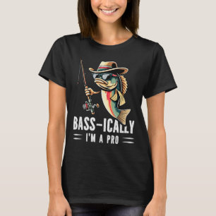 B-ically bin ich ein Profi-Lustiger-Angler-Fisch T-Shirt