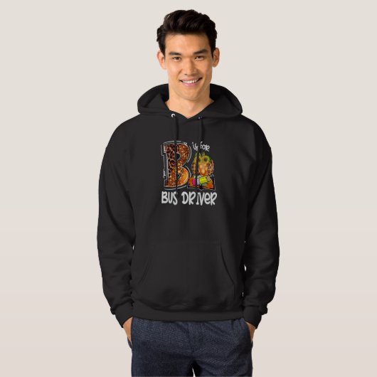 B Is For Bus Driver Leopard Pumpkin Fall Thanksgiv Hoodie (Vorne ganz)