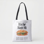 B ist für Banh Mi Vietnamese Sandwich Tasche (Vorderseite)