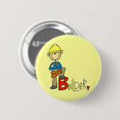 B ist für Bauarbeiter Button (Vorne & Hinten)