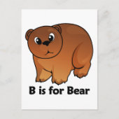 B ist für Bear Postkarte (Vorderseite)
