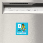 B ist für Bert | Name hinzufügen Magnet (In Situ (Geschirrspüler))