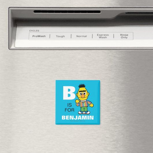 B ist für Bert | Name hinzufügen Magnet (In Situ (Geschirrspüler))